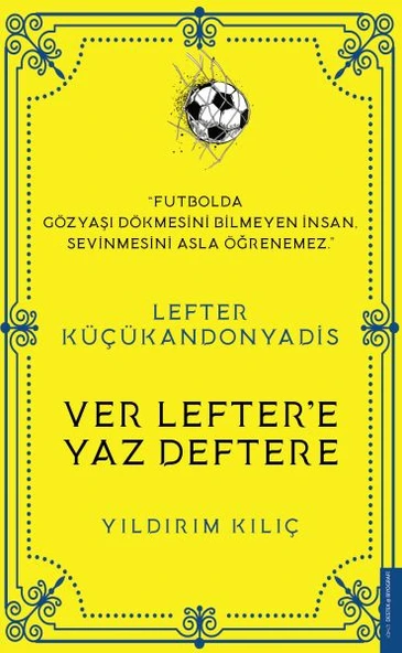 Lefter Küçükandonyadis - Ver Lefter'e Yaz Deftere ürün görseli 1