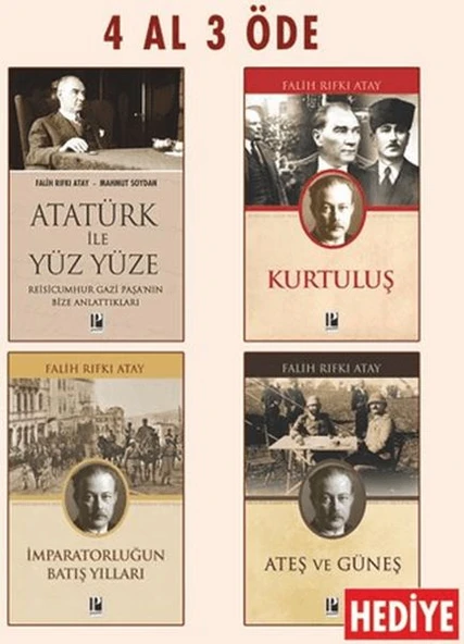 Atatürk ile Yüz Yüze - Kurtuluş - İmparatorluğun Batış Yılları (Ateş ve Güneş Hediye) ürün görseli 1