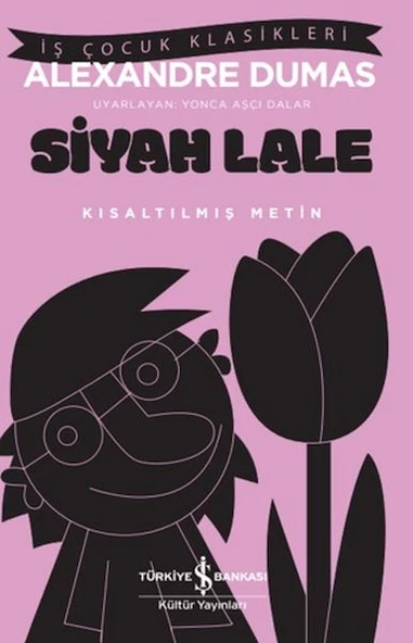 Siyah Lale - Kısaltılmış Metin ürün görseli 1
