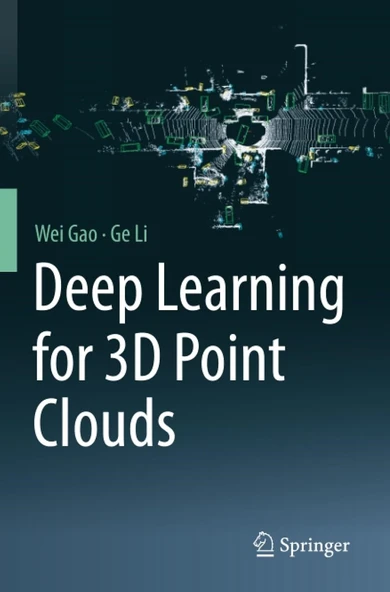 Deep Learning for 3D Point Clouds Wei Gao Ge Li ürün görseli 1