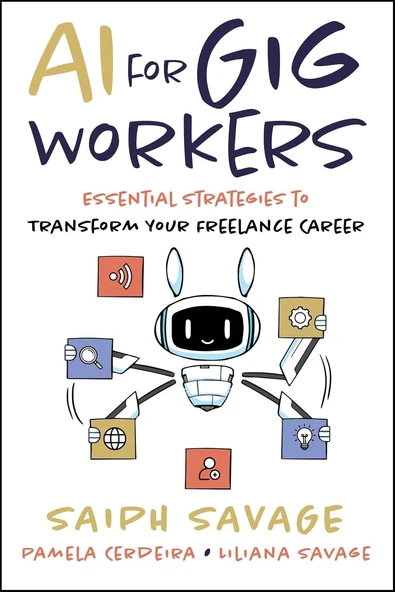 AI for Gig Workers: Essential Strategies to Transform Your Freelance Career Savage Cerdeira ürün görseli 1