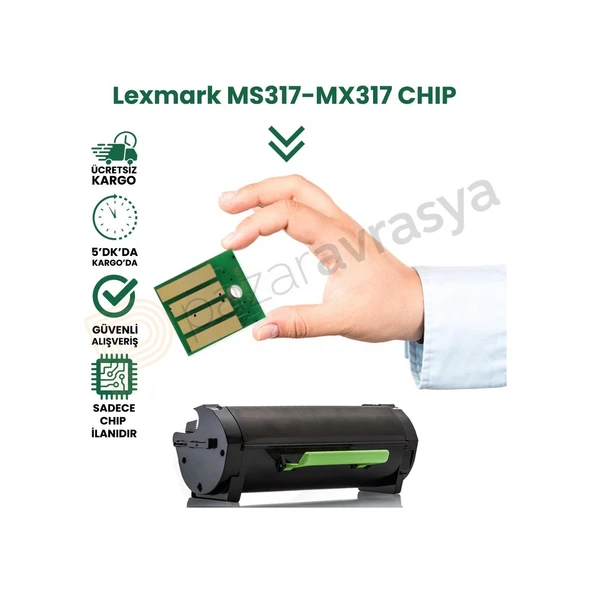 Pazaravrasya Chıp Lexmark Ms317/Mx317 Toner Çipi 2.500 Sayfa ürün görseli 1