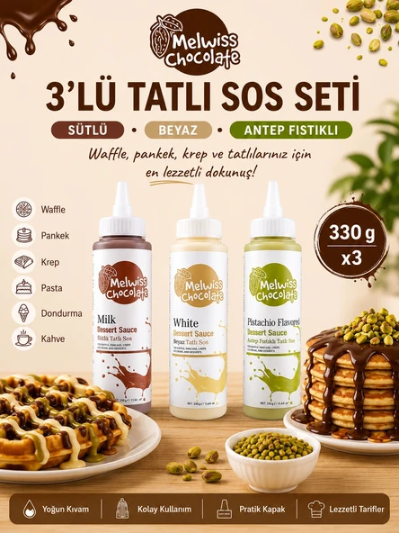 Melwiss Chocolate 3’lü Tatlı Sos Seti Sütlü Beyaz Antep Fıstıklı 330 Gr x 3 Waffle Krep Pankek Sosu ürün görseli 1