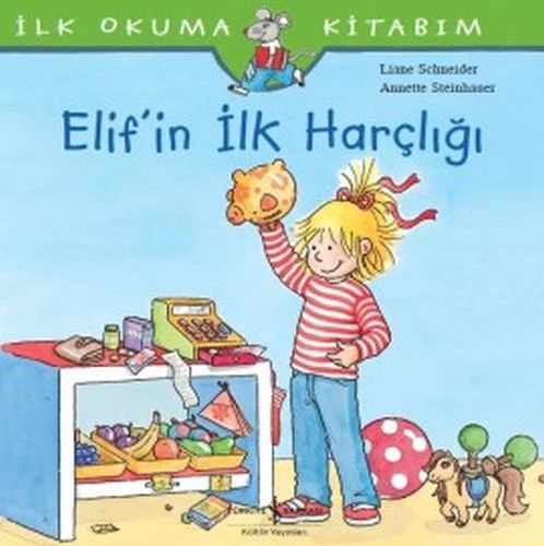 İlk Okuma Kitabım - Elif'in İlk Harçlığı ürün görseli 1