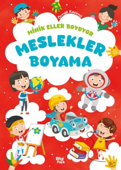 Minik Eller Boyuyor – Meslekler Boyama Kitabı (Örnek Resimli) ürün görseli 1