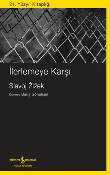 İlerlemeye Karşı ürün görseli 1