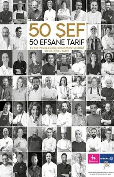 50 Şef 50 Efsane Tarif: 50 Şefin Geleceğe Bırakmak İstediği 50 Orijinal Tarif ürün görseli 1