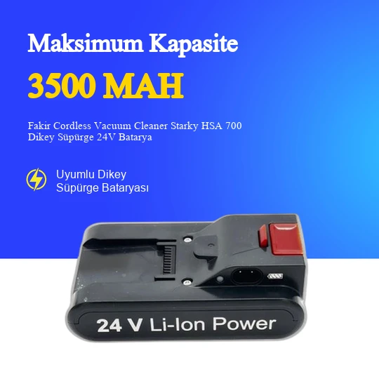 Fakir Cordless Vacuum Cleaner Starky HSA 700 Dikey Süpürge 3500 mAh 24V Batarya – Orjinal Uyumlu Uzun Ömürlü, Yüksek Performans Pil ürün görseli 1