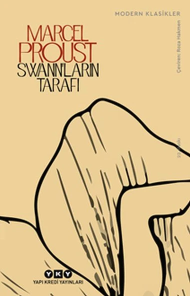 Swann’ların Tarafıı - Kayıp Zamanın İzinde - Modern Klasikler ürün görseli 1