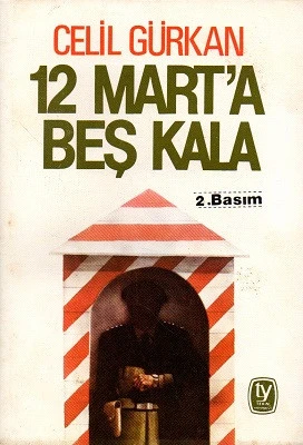 12 Mart'a Beş Kala Celil Gürkan Tekin Yayınevi - YENİ KİTAP ürün görseli 1