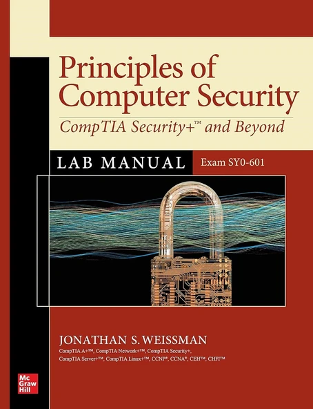 Principles of Computer Security: CompTIA Security+ and Beyond Lab Manual (Exam SY0-601) Jonathan S. Weissman ürün görseli 1
