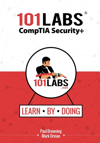 101 Labs - CompTIA Security+ Paul W Browning Mark Drinan ürün görseli 1