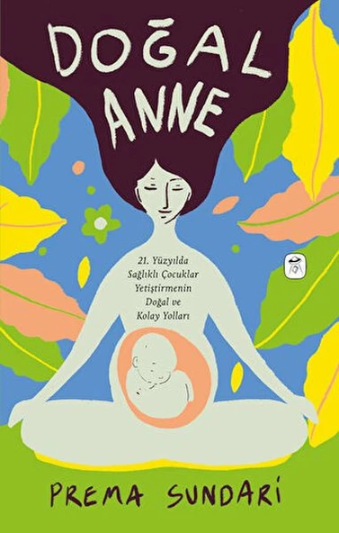 Doğal Anne (resimli) ürün görseli 1