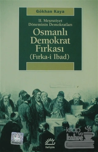 Osmanlı Demokrat Fırkası (Fırka i İbad) ürün görseli 1
