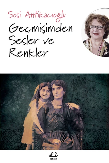 Geçmişimden Sesler ve Renkler ürün görseli 1