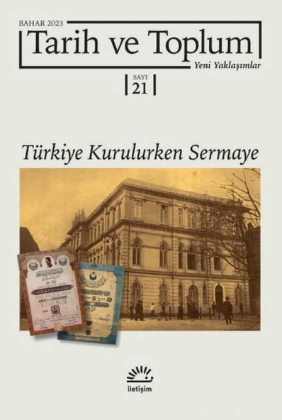Tarih ve Toplum Yeni Yaklaşımlar Sayı 21 Bahar 2023 ürün görseli 1