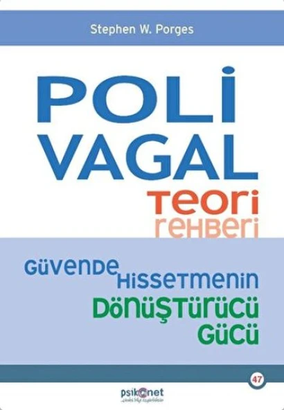 Polivagal Teori Rehberi - Güvende Hissetmenin Dönüştürücü Gücü ürün görseli 1
