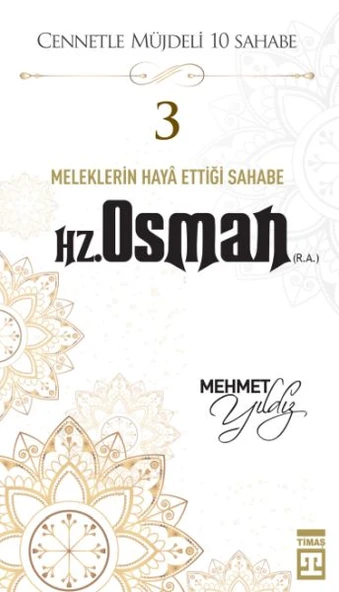 Cennetle Müjdeli 10 Sahabe - 3 Hz. Osman (R.A.) ürün görseli 1