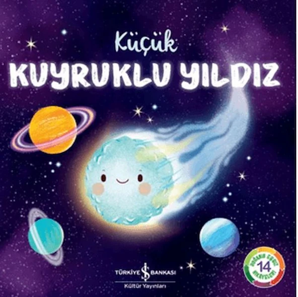 Küçük Kuyruklu Yıldız – Doğanın Eşsiz Hikayeleri 14 ürün görseli 1