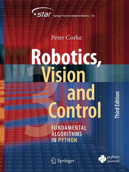 Robotics, Vision and Control: Fundamental Algorithms in Python 3rd Edition - Peter Corke ürün görseli 1