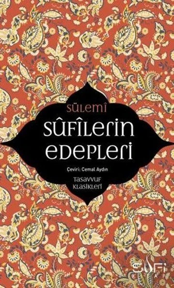Sufilerin Edepleri - Tasavvuf Klasikleri ürün görseli 1