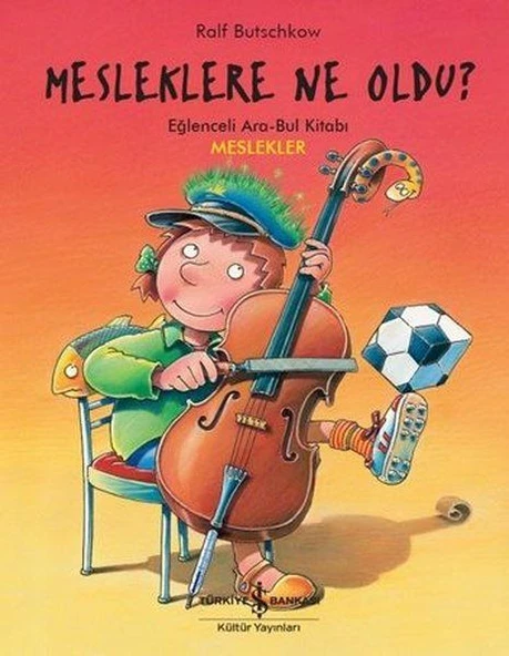 Mesleklere Ne Oldu? - Eğlenceli Ara-Bul Kitabı - Meslekler ürün görseli 1