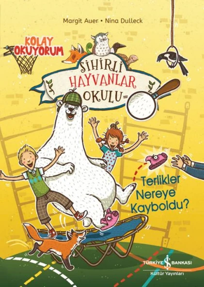 Sihirli Hayvanlar Okulu – Terlikler Nereye Kayboldu?– Kolay Okuyorum ürün görseli 1