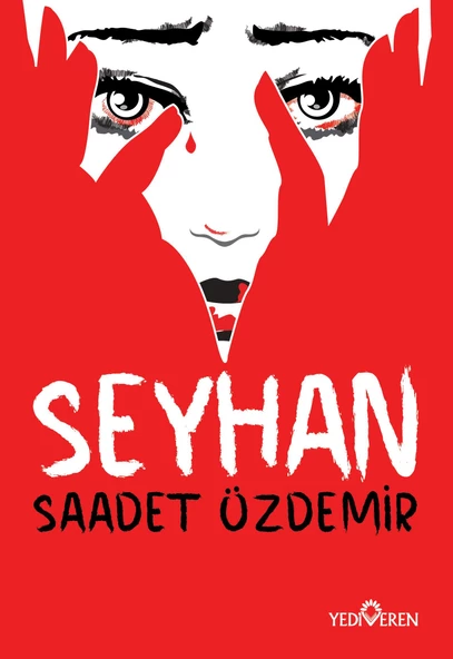 Seyhan - Saadet Özdemir - Yediveren Yayınları ürün görseli 1