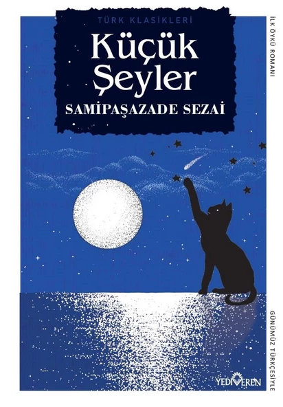 Küçük Şeyler - Samipaşazade Sezai - Yediveren Yayınları ürün görseli 1