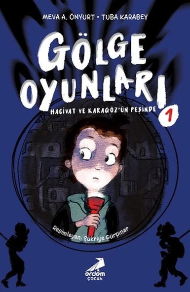 Gölge Oyunları: Hacivat ve Karagöz’ün Peşinde ürün görseli 1