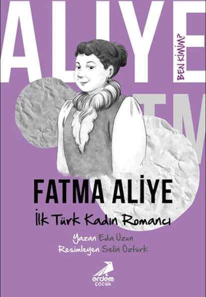 Ben Kimim? - İlk Türk Kadın Romancı Fatma Aliye ürün görseli 1