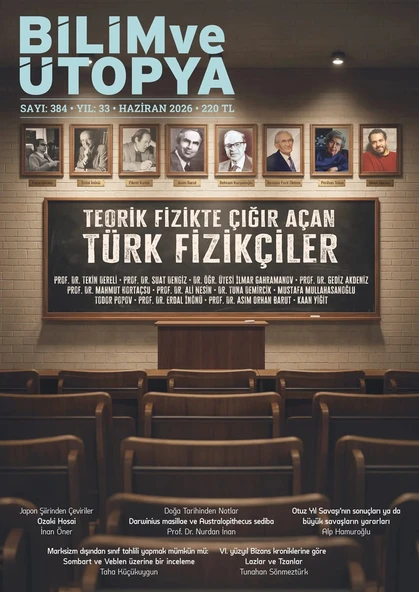 Bilim ve Ütopya Dergi 384.Sayı Haziran 2026 ürün görseli 1
