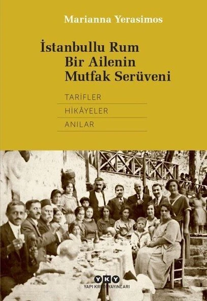 İstanbullu Rum Bir Ailenin Mutfak Serüveni ürün görseli 1