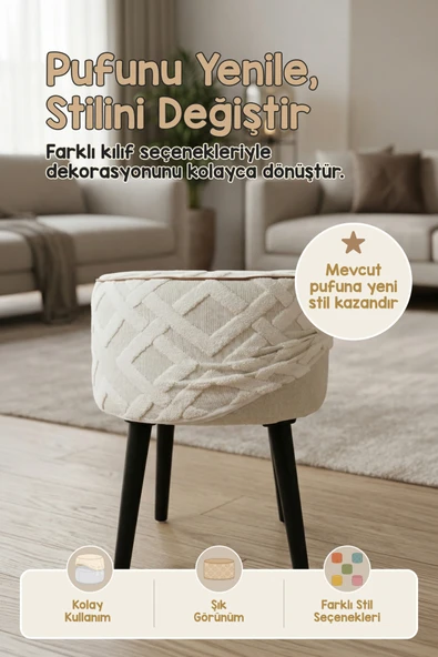 Yıkanabilir Puf Tabure Kılıfı Tak-Çıkar-Değiştir-Yenile Orta Sehpa Kılıfı 40x22 Mila Ekru ürün görseli 1