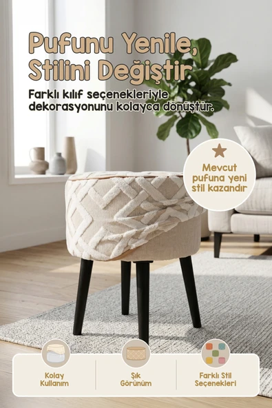 Yıkanabilir Puf Tabure Kılıfı Tak-Çıkar-Değiştir-Yenile Orta Sehpa Kılıfı 40x22 Mila Bej ürün görseli 1