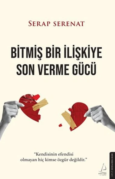 Bitmiş Bir İlişkiye Son Verme Gücü ürün görseli 1