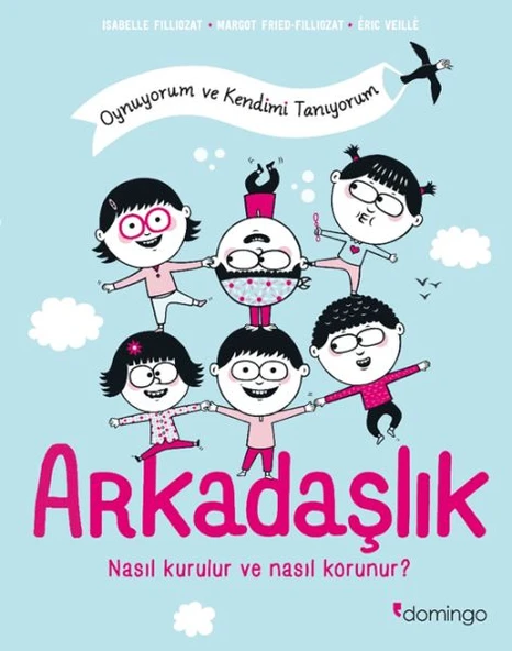 Arkadaşlık: Nasıl Kurulur ve Nasıl Korunur? (Oynuyorum ve Kendimi Tanıyorum) ürün görseli 1