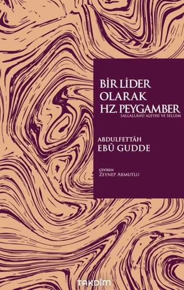 Bir Lider Olarak Hz. Peygamber ürün görseli 1