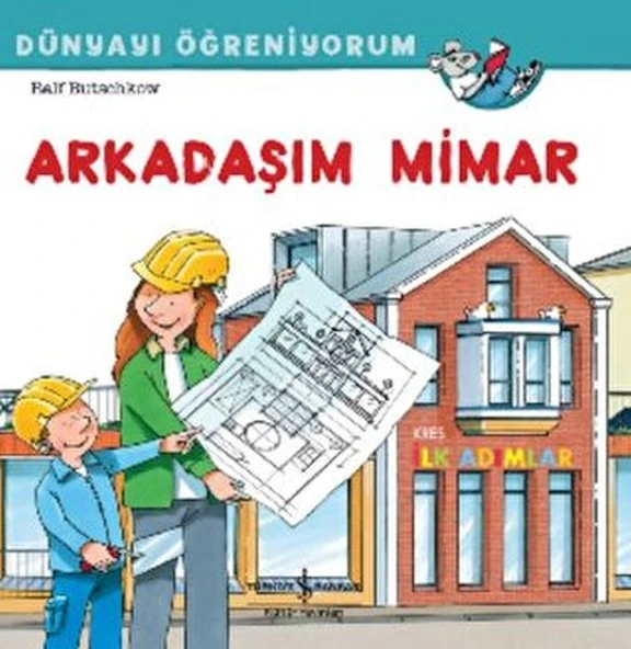 Arkadaşım Mimar Dünyayı Öğreniyorum ürün görseli 1
