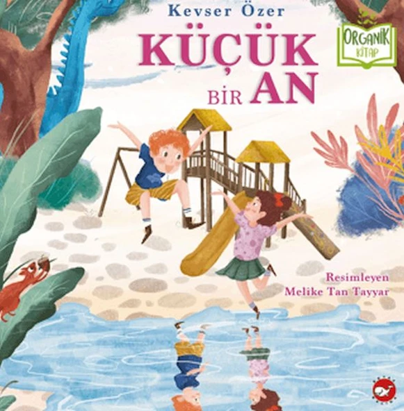 Küçük Bir An (Organik Kitap) ürün görseli 1