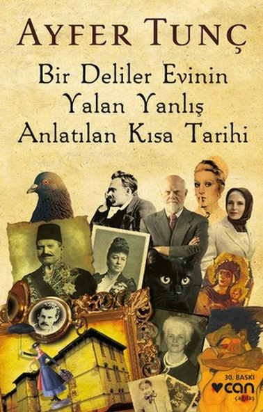 Bir Deliler Evinin Yalan Yanlış Anlatılan Kısa Tarihi ürün görseli 1