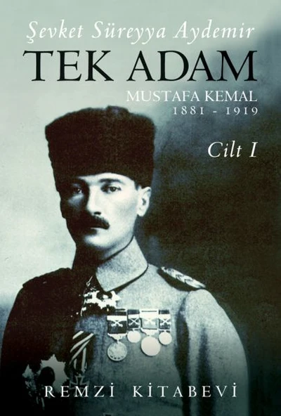Tek Adam Cilt 1 (Büyük Boy) - Mustafa Kemal 1881-1919 ürün görseli 1