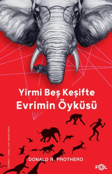 Yirmi Beş Keşifte Evrimin Öyküsü – Kanıtlar, Kâşifler, Doğrular ve Yanlışlar– ürün görseli 1