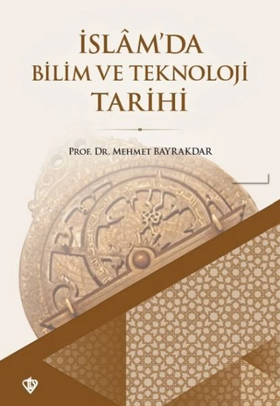 İslam'da Bilim ve Teknoloji Tarihi ürün görseli 1