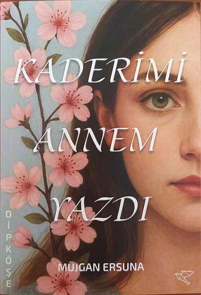 Kaderimi Annem Yazdı - Müjgan Ersuna - İzmir Yazarlar Kooperatifi ürün görseli 1