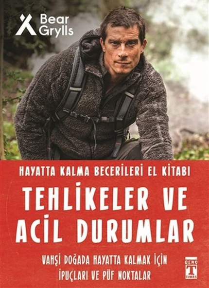 Tehlikeler ve Acil Durumlar – Hayatta Kalma Becerileri El Kitabı 11 ürün görseli 1