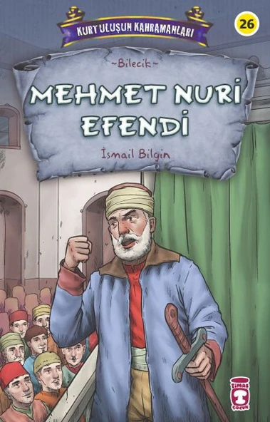 Mehmet Nuri Efendi - Kurtuluşun Kahramanları 3 ürün görseli 1