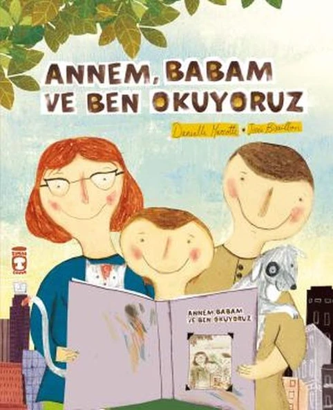 Annem Babam Ve Ben Okuyoruz ürün görseli 1