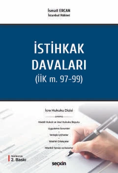 İcra Hukuku Dizisi - İstihkak Davaları (İİK m. 97 - 99) İsmail Ercan 2. Baskı, Mayıs 2026 ürün görseli 1