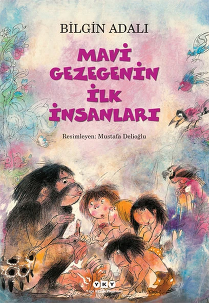 Mavi Gezegenin İlk İnsanları ürün görseli 1